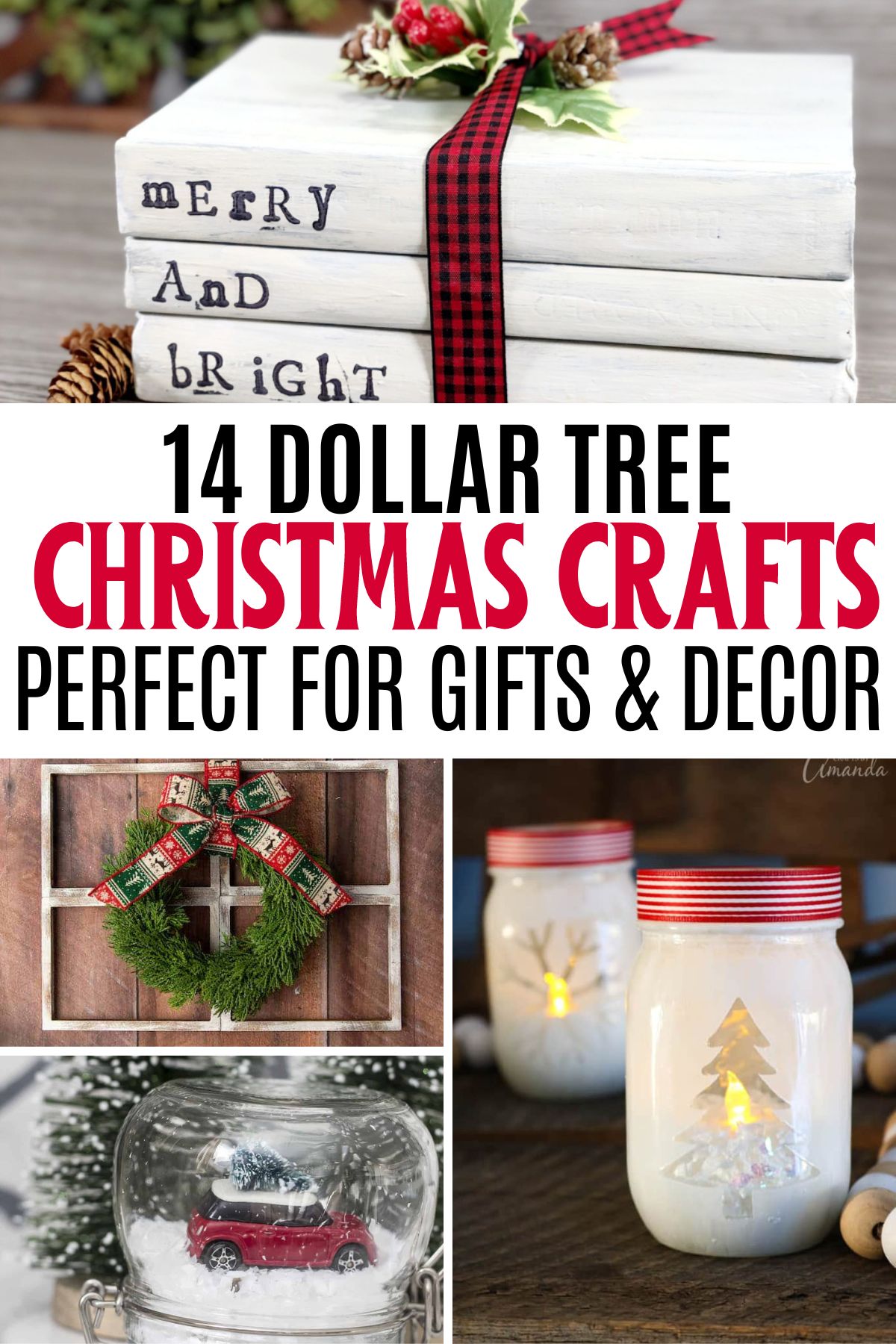 collage of Christmas crafts with text overlay 14 dollar tree christmas crafts