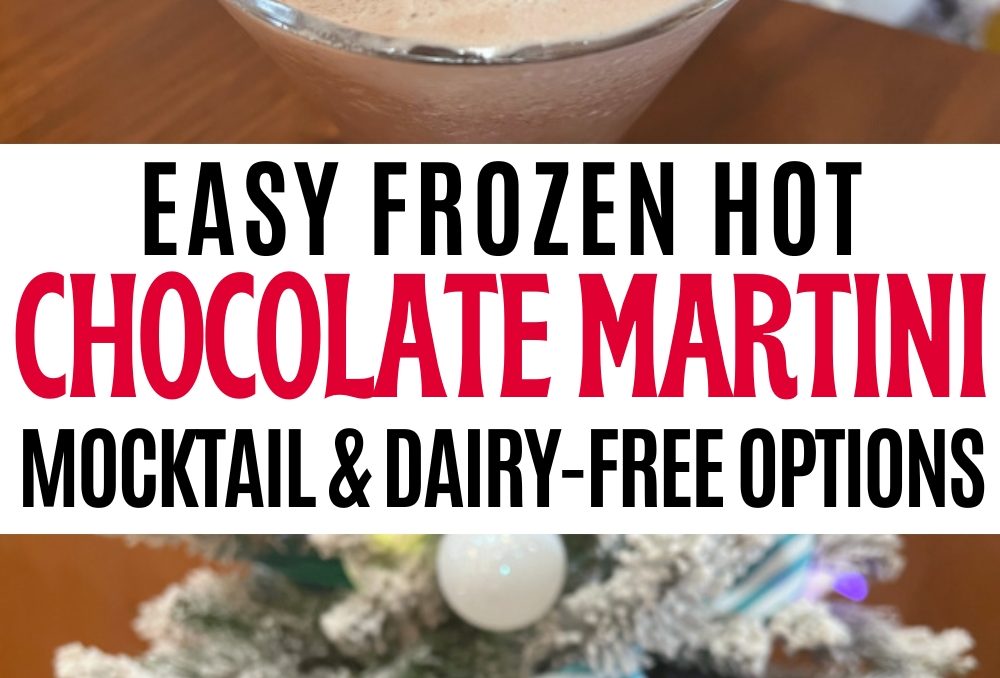 collage of frozen hot chocolate martini with text easy frozen hot chocolate martini, cocktail and dairy-free options.