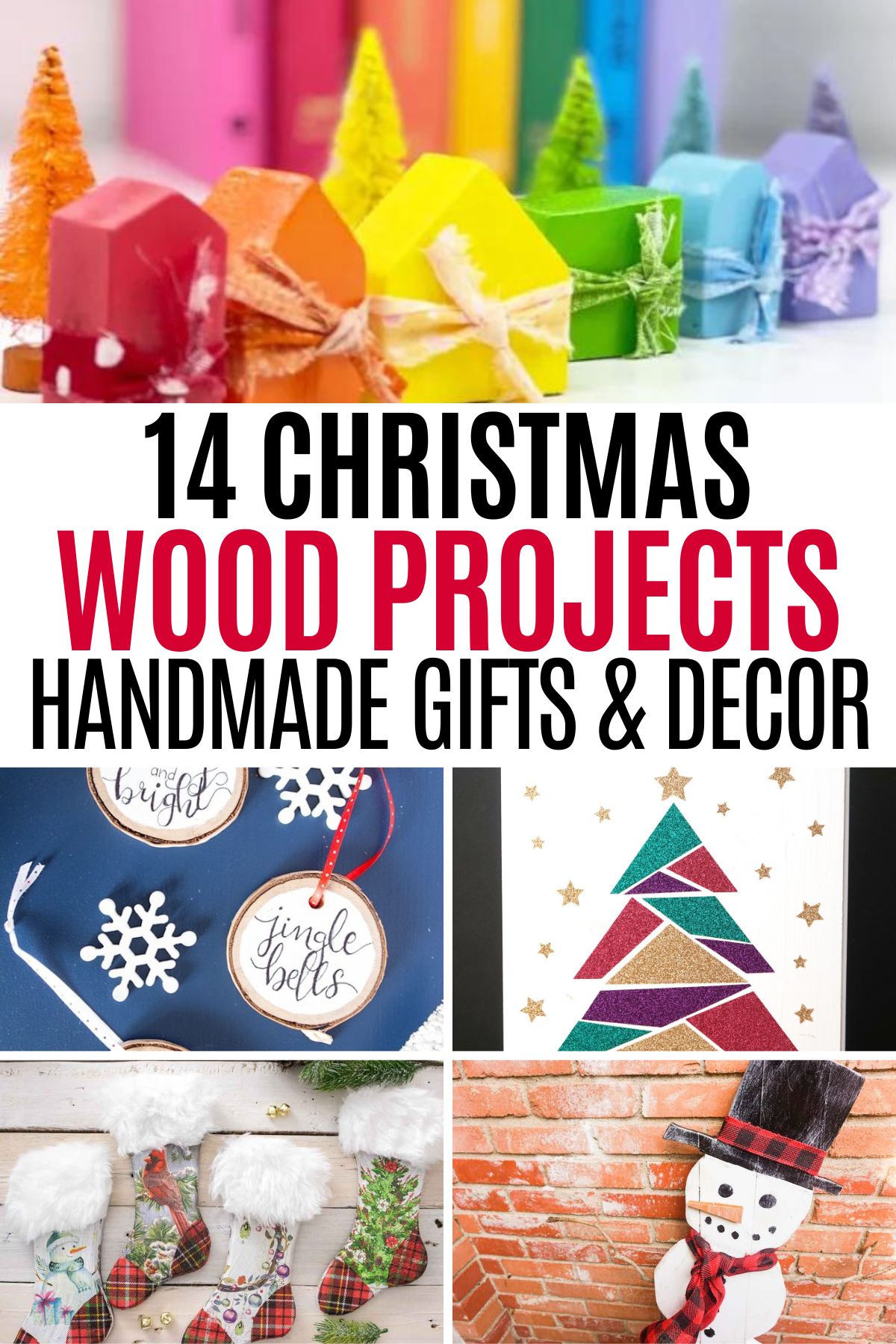 collage of christmas wood crafts with text 14 christmas wood projects, homemade gifts and decor